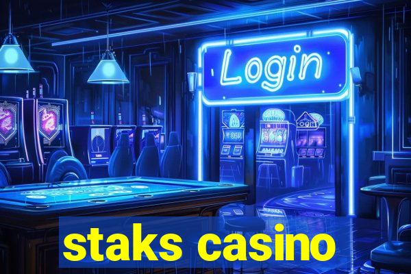 staks casino